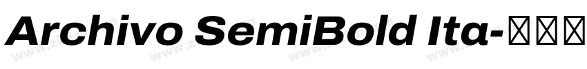 Archivo SemiBold Ita字体转换